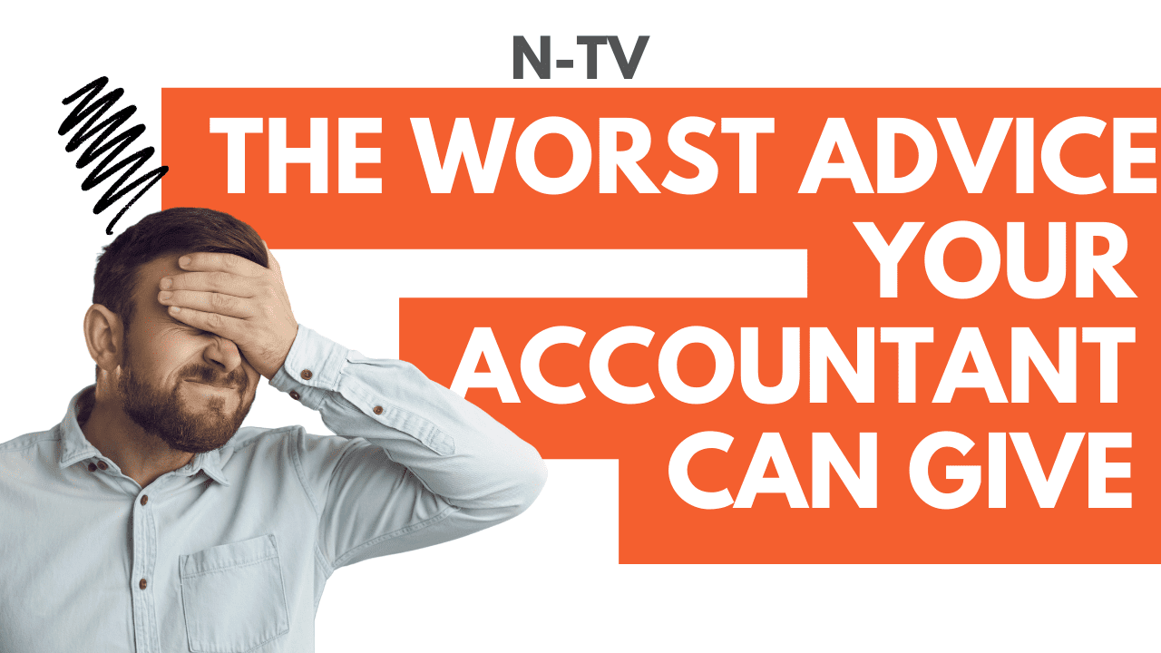 The Worst Advice Your Accountant Can Give